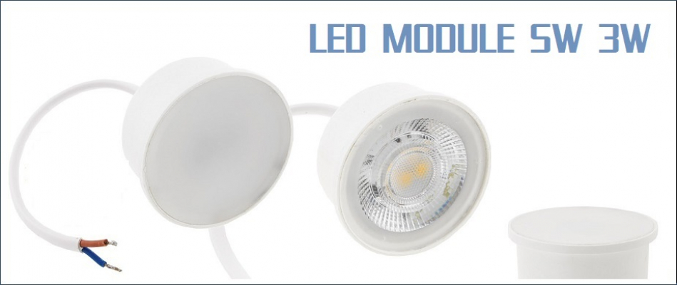 LED Module 3W und 5W